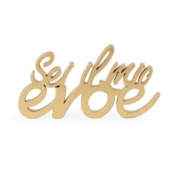 Scritta legno sei il mio...